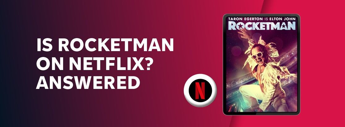 Rocketman streaming on outlet netflix